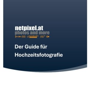 Der Guide für Hochzeitsfotografie