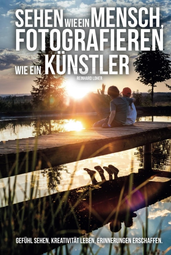 Sehen wie ein Mensch, fotografieren wie ein Künstler – Bild 2